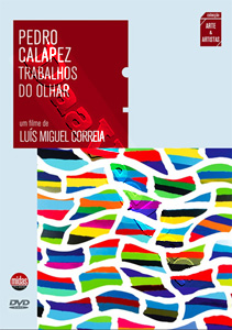 Pedro Calapez: Works of the Gaze | Pedro Calapez: Trabalhos do Olhar  |   DVD